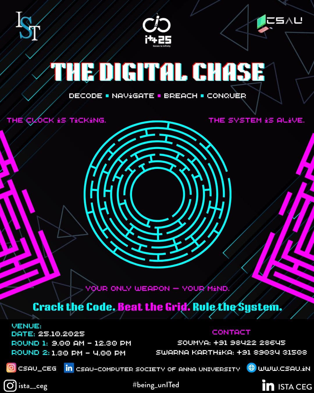 The Digital Chase(in collab with CSAU)